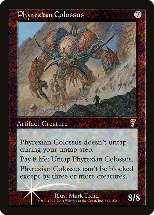 Phyrexian Colossus (311) Foil - Seventh Edition