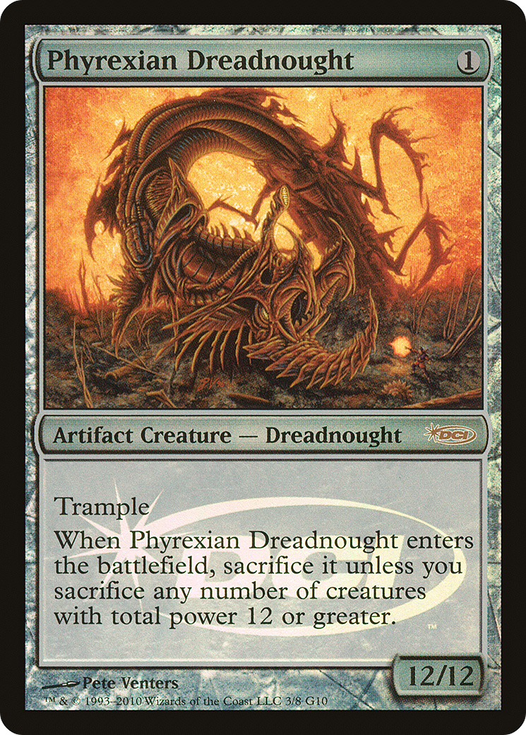 Phyrexian Dreadnought (003) Foil - Judge Gift Cards 2010