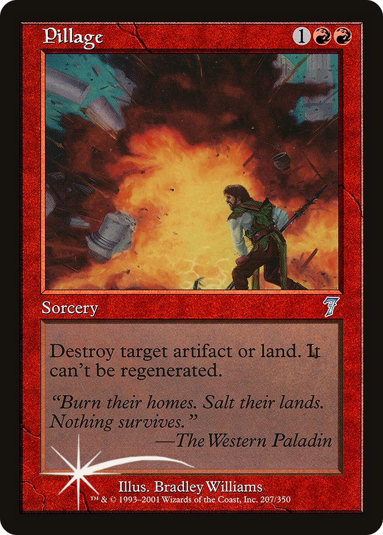 Pillage (207) Foil - Seventh Edition