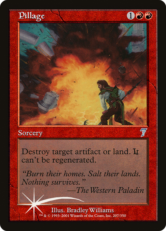Pillage (207) Foil - Seventh Edition