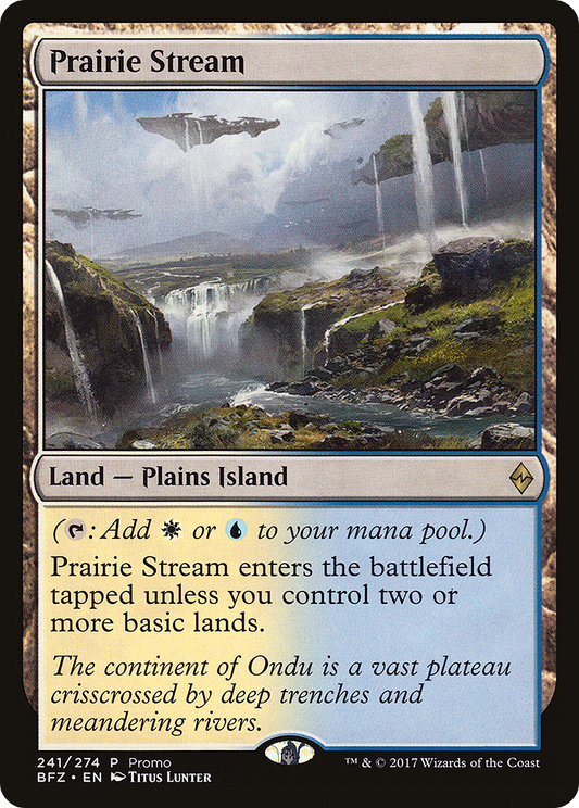 Prairie Stream (241) (BFZ Standard Series) - Standard Showdown Promos