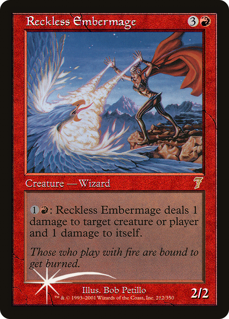 Reckless Embermage (212) Foil - Seventh Edition