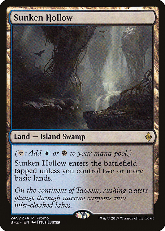 Sunken Hollow (249) (BFZ Standard Series) - Standard Showdown Promos