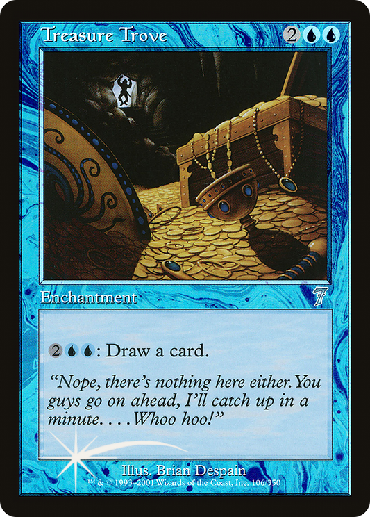 Treasure Trove (106) Foil - Seventh Edition