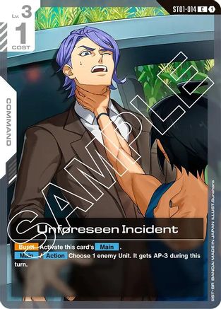 Unforeseen Incident (ST01-014) - Starter Deck 05: Iron Bloom