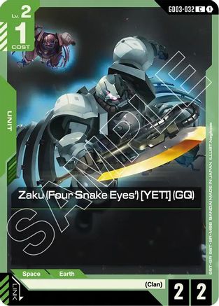 Zaku (Four Snake Eyes') [YETI] (GQ) (GD03-032) - Steel Requiem