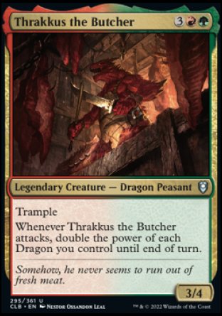 Thrakkus the Butcher [Commander Legends: Battle for Baldur's Gate] | Silver Goblin
