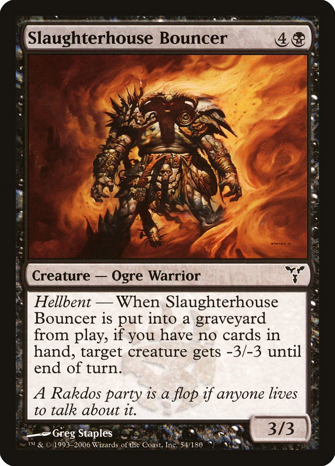 Slaughterhouse Bouncer [Dissension] | Silver Goblin