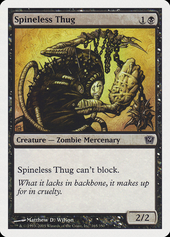 Spineless Thug [Ninth Edition] | Silver Goblin