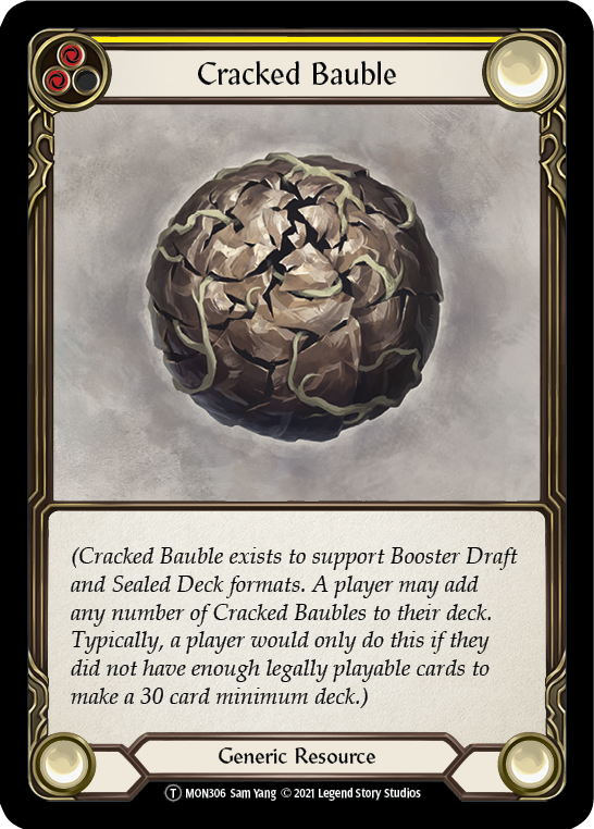 Cracked Bauble [U-MON306] (Monarch Unlimited)  Unlimited Normal | Silver Goblin