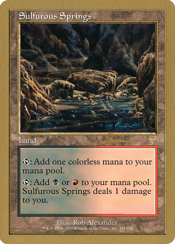 Sulfurous Springs (Antoine Ruel) [World Championship Decks 2001] | Silver Goblin