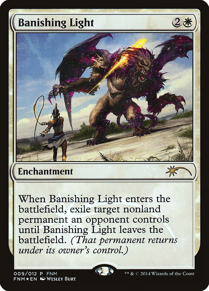 Banishing Light [Friday Night Magic 2014] | Silver Goblin