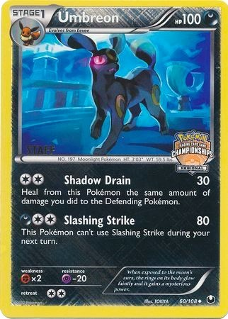 Umbreon (60/108) (Regional Championship Promo Staff) [Black & White: Dark Explorers] | Silver Goblin