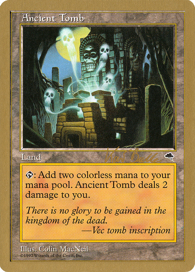 Ancient Tomb (Kai Budde) [World Championship Decks 1999] | Silver Goblin