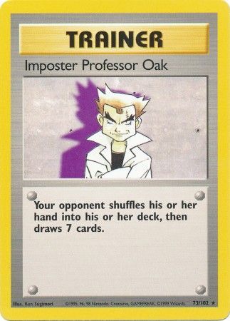 Imposter Professor Oak (73/102) [Base Set Unlimited] | Silver Goblin