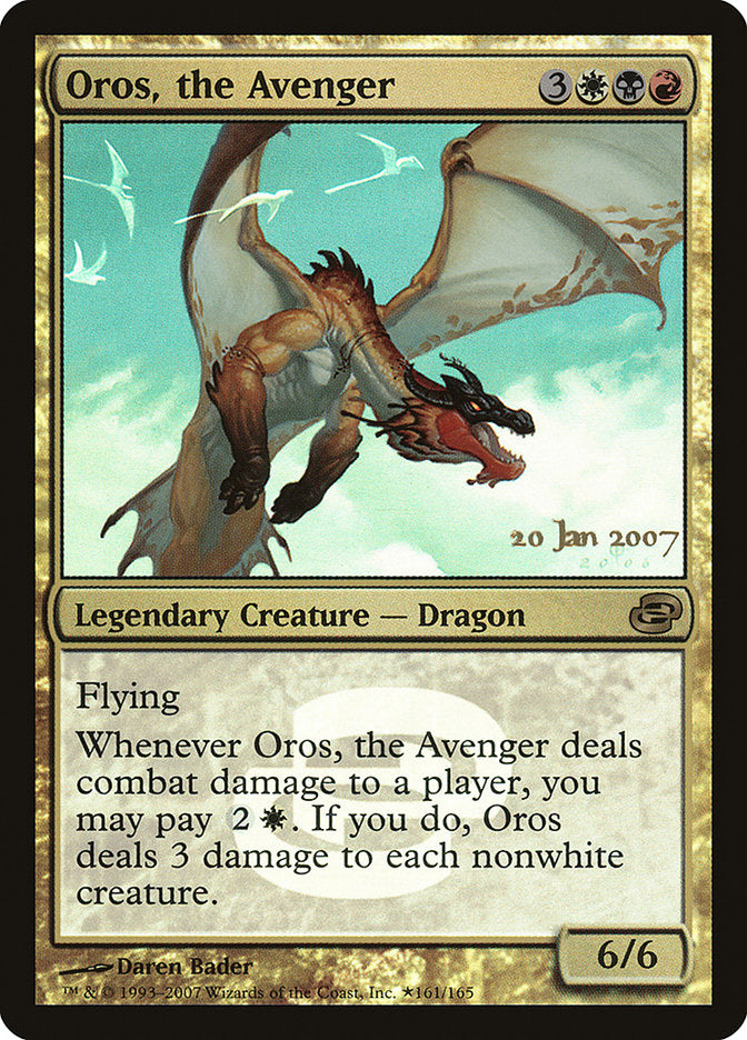 Oros, the Avenger [Planar Chaos Promos] | Silver Goblin