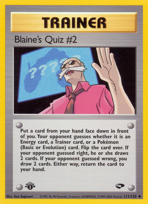 Blaine's Quiz #2 (111/132) [Gym Challenge 1st Edition] | Silver Goblin