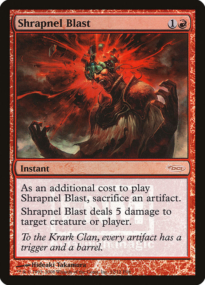 Shrapnel Blast [Friday Night Magic 2008] | Silver Goblin