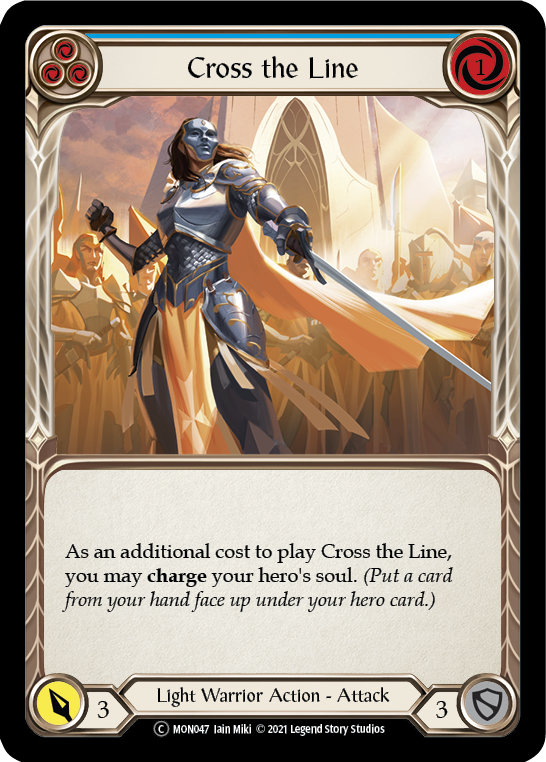 Cross the Line (Blue) [U-MON047] (Monarch Unlimited)  Unlimited Normal | Silver Goblin