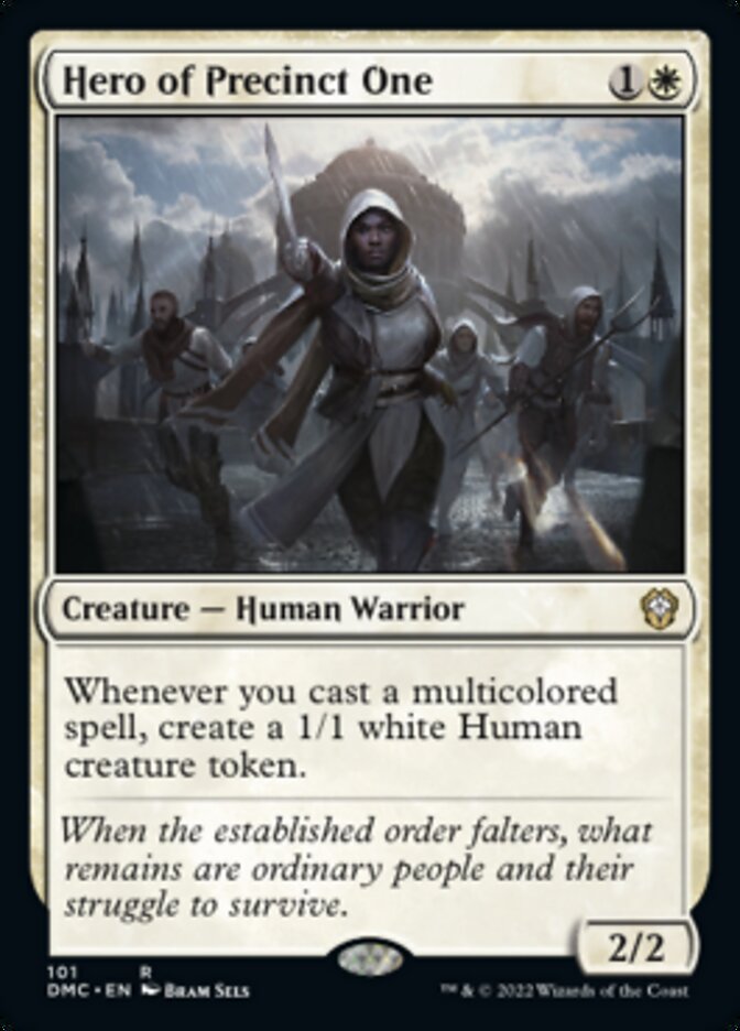 Hero of Precinct One [Dominaria United Commander] | Silver Goblin