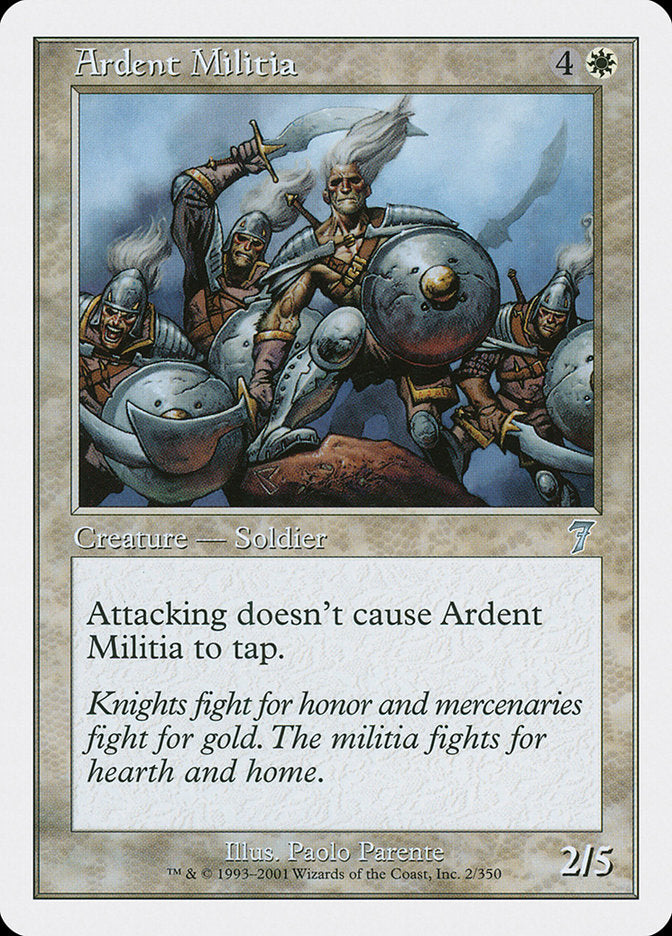 Ardent Militia [Seventh Edition] | Silver Goblin
