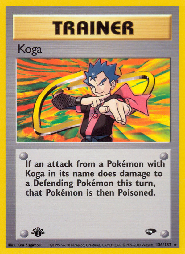 Koga (106/132) [Gym Challenge 1st Edition] | Silver Goblin