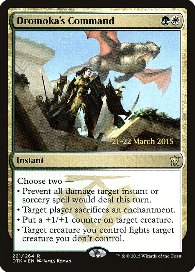 Dromoka's Command [Dragons of Tarkir Prerelease Promos] | Silver Goblin