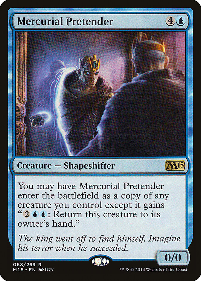 Mercurial Pretender [Magic 2015] | Silver Goblin