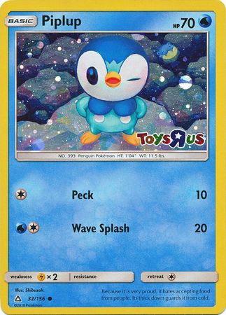 Piplup (32/156) (Toys R Us Promo) [Sun & Moon: Ultra Prism] | Silver Goblin