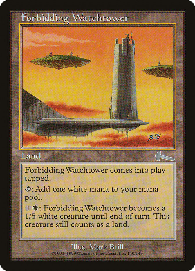 Forbidding Watchtower [Urza's Legacy] | Silver Goblin