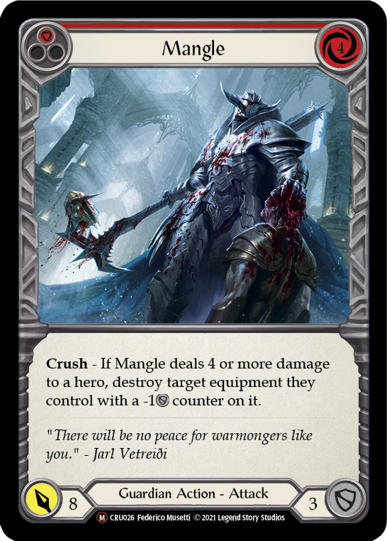 Mangle [U-CRU026] (Crucible of War Unlimited)  Unlimited Normal | Silver Goblin
