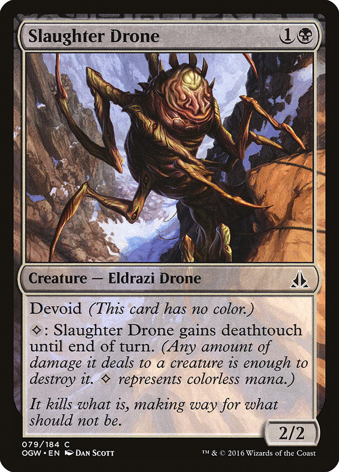 Slaughter Drone [Oath of the Gatewatch] | Silver Goblin