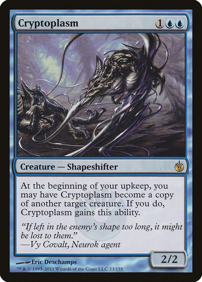 Cryptoplasm [Mirrodin Besieged] | Silver Goblin