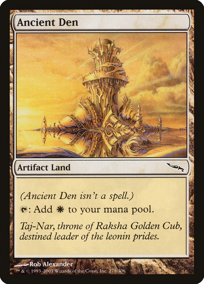 Ancient Den [Mirrodin] | Silver Goblin