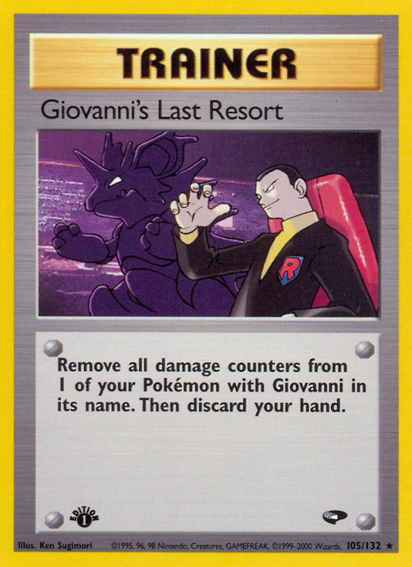 Giovanni's Last Resort (105/132) [Gym Challenge 1st Edition] | Silver Goblin