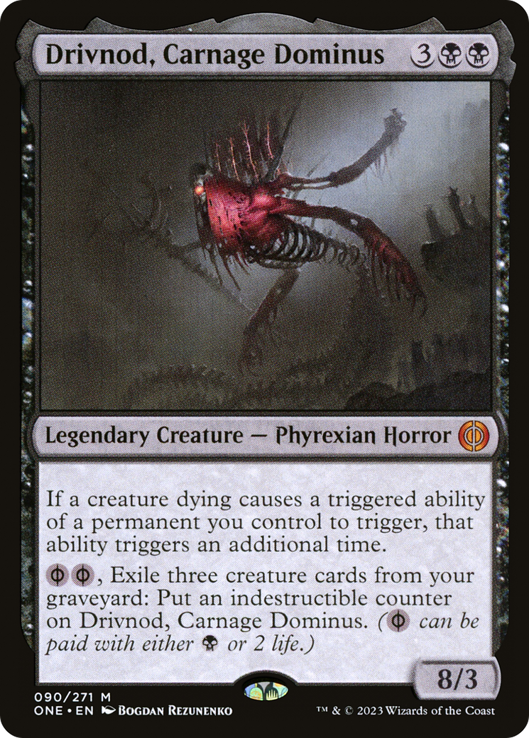 Drivnod, Carnage Dominus [Phyrexia: All Will Be One] | Silver Goblin