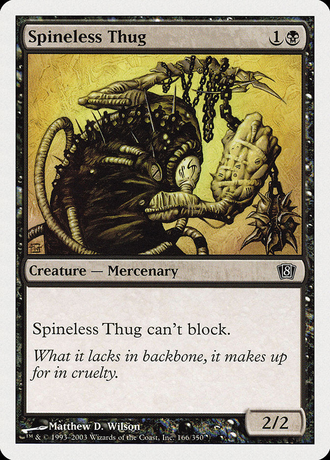 Spineless Thug [Eighth Edition] | Silver Goblin