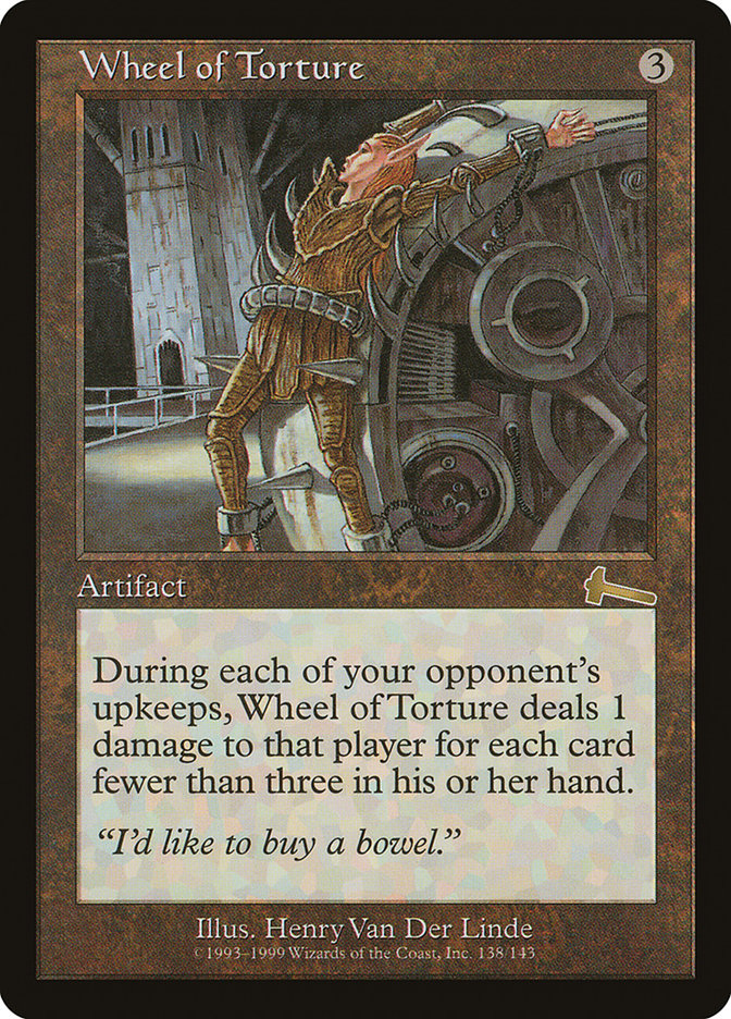 Wheel of Torture [Urza's Legacy] | Silver Goblin
