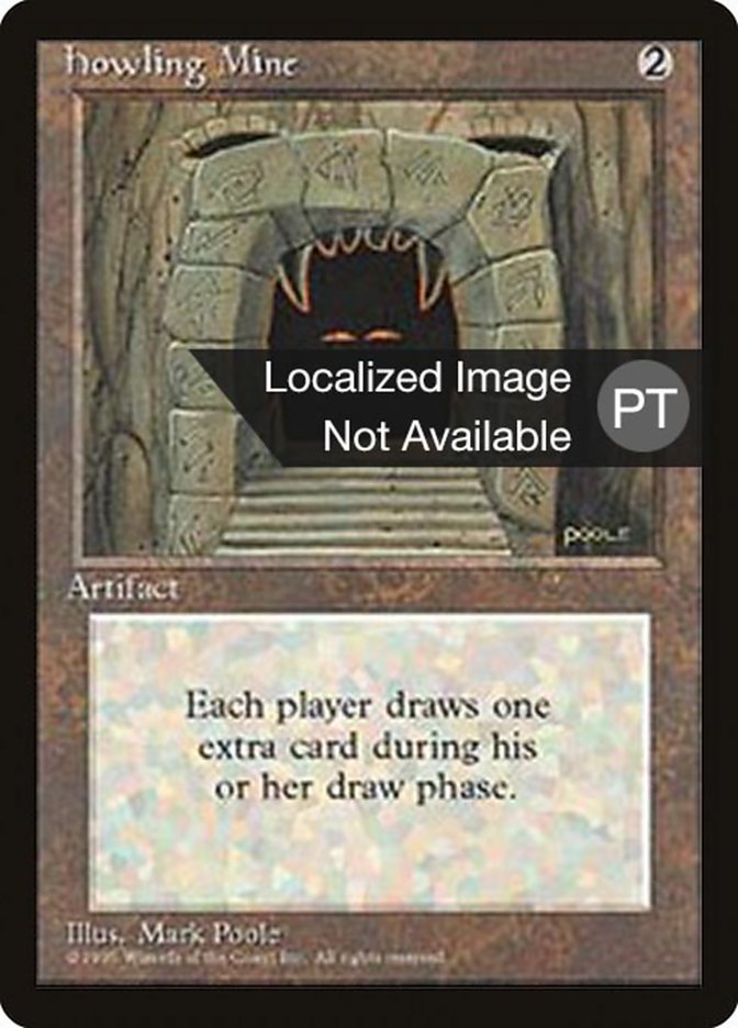 Howling Mine [Fourth Edition (Foreign Black Border)] | Silver Goblin