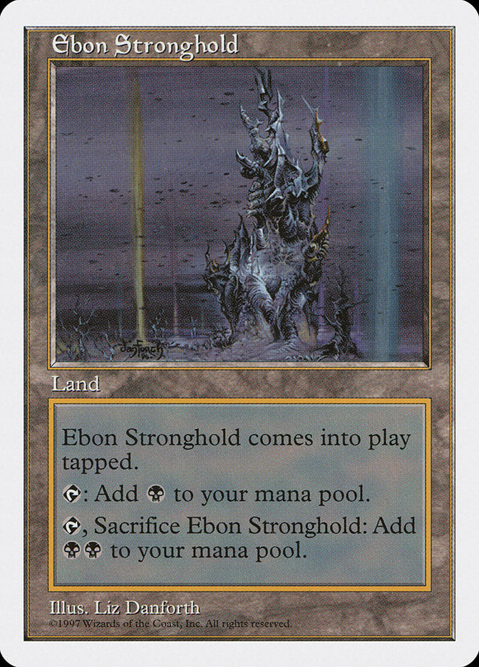 Ebon Stronghold [Fifth Edition] | Silver Goblin
